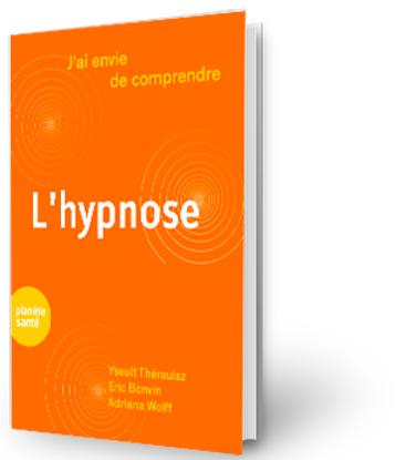 Image de J'ai envie de comprendre... L'hypnose