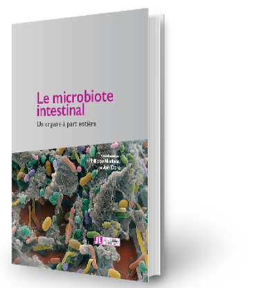 Image de Le microbiote intestinal - Un organe à part entière