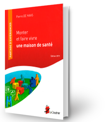 Image de Monter et faire vivre une maison de santé