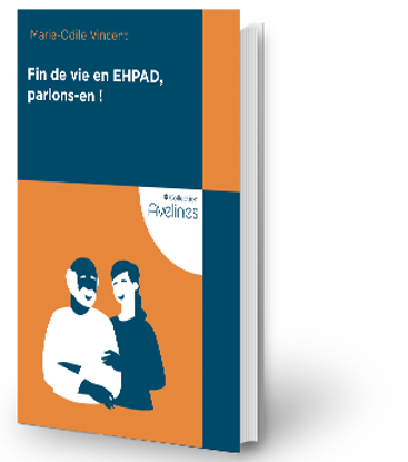 Image de Fin de vie en EHPAD, parlons-en !