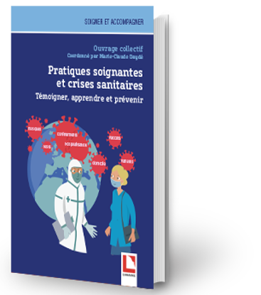 Image de Pratiques soignantes et crises sanitaires